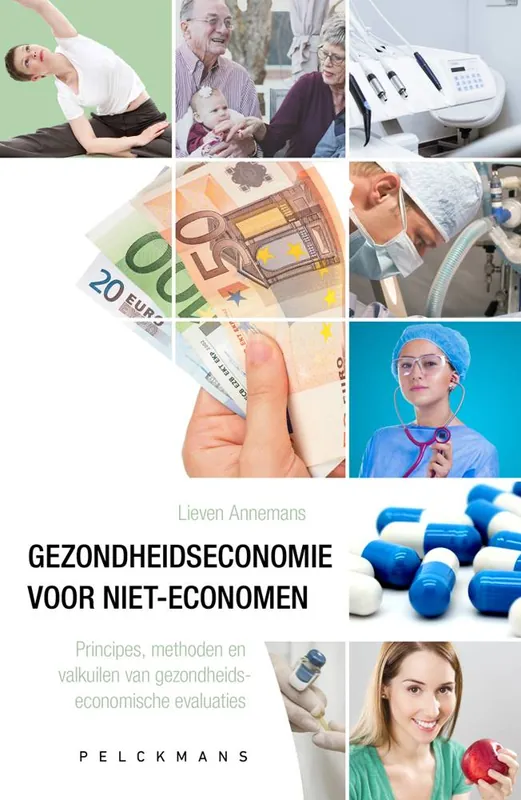 Hete Deal Gezondheidseconomie voor niet-economen / Druk 1