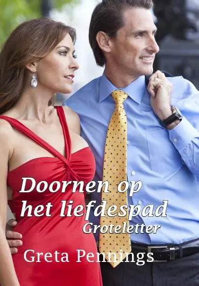 Exclusieve Aanbieding Doornen op het liefdespad / Druk 1