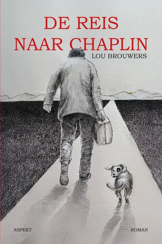 Laatste Kans De reis naar Chaplin / Druk 1