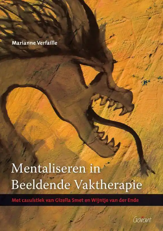 Mentaliseren in beeldende vaktherapie / Druk 1 Must-Have