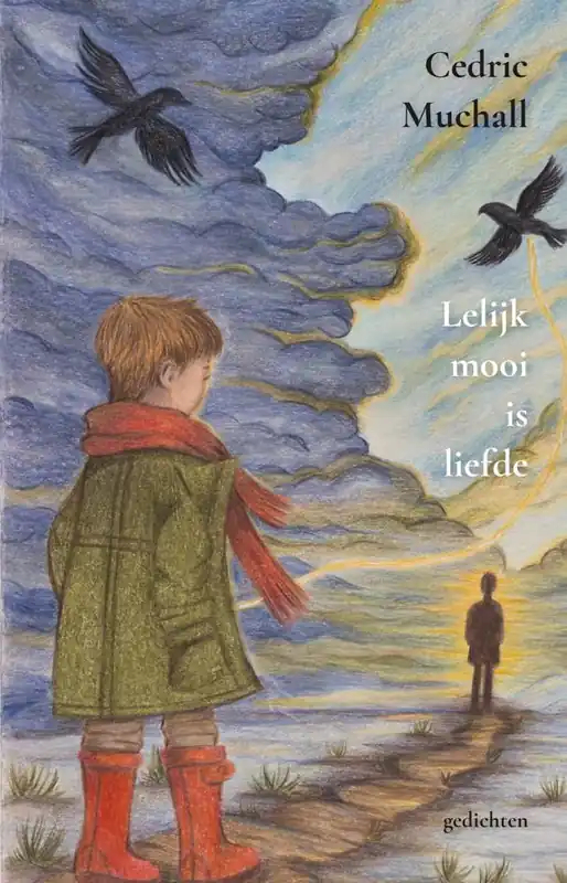 Lelijk mooi is liefde / Druk 1 Bestel Nu