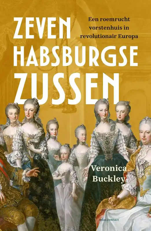 Zeven Habsburgse zussen / Druk 1 Exclusieve Aanbieding