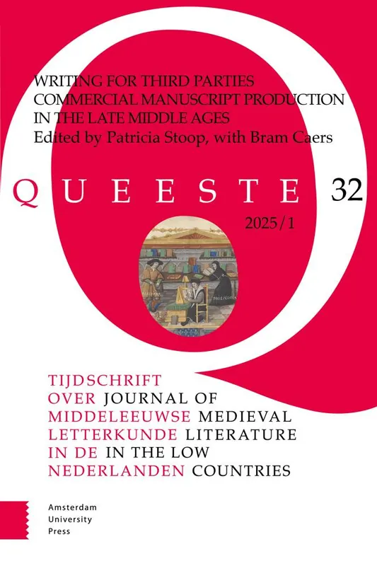 Writing for Third Parties. Commercial Manuscript Production In The Late Middle Ages / 1st Edition Betrouwbaar
