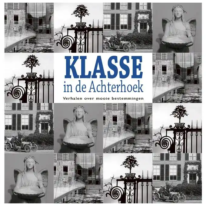 Klasse in de Achterhoek / Druk 1 Goedkoop