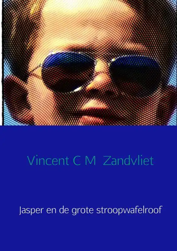 Beperkte Voorraad Jasper en de grote stroopwafelroof / Druk 1