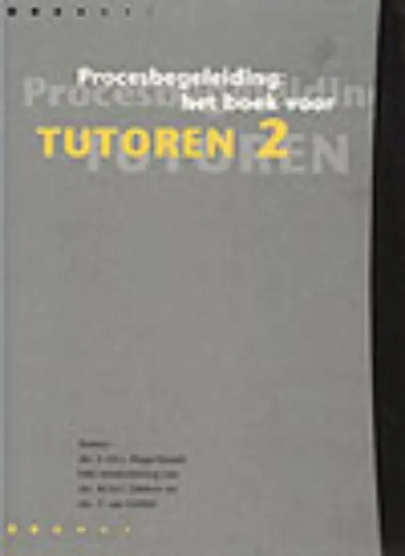 Lage Kosten Procesbegeleiding Het boek voor tutoren 2 / Druk 1
