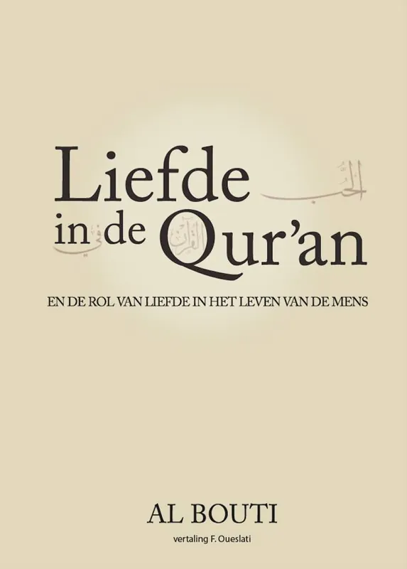 Liefde in de Qur'an / Druk 3 Betaalbaar