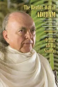 The Reality Way of Adidam / 1st Edition Hete Deal