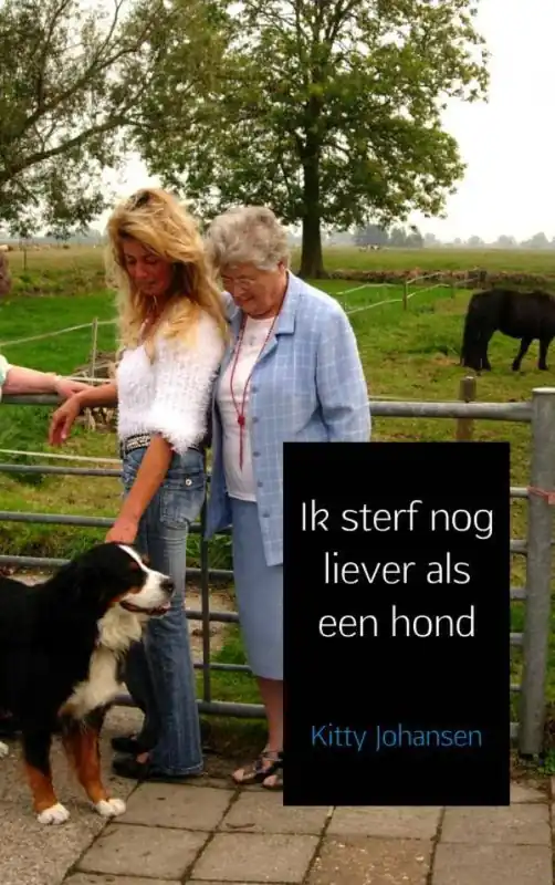 Bestel Nu Ik sterf nog liever als een hond / Druk 1