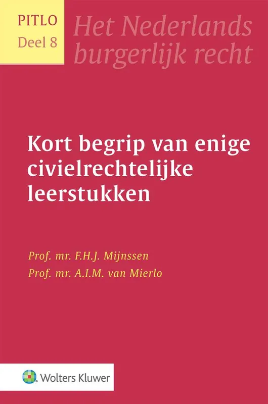 Kort begrip van enige civielrechtelijke leerstukken / Druk 1 Koop Online