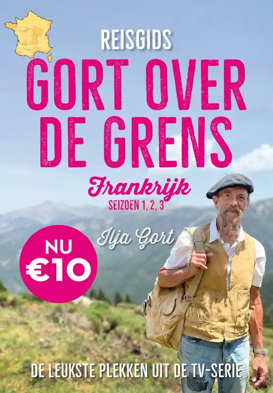 Superprijs Reisgids Gort over de grens - Frankrijk / Druk 1