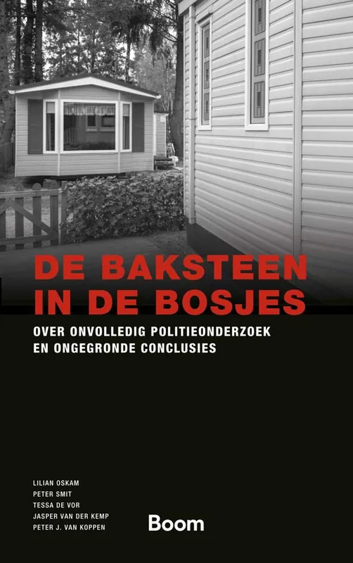 De baksteen in de bosjes / Druk 1 Weekendaanbieding
