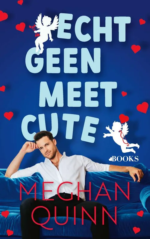 Echt geen meet cute / Druk 1 Betrouwbaar