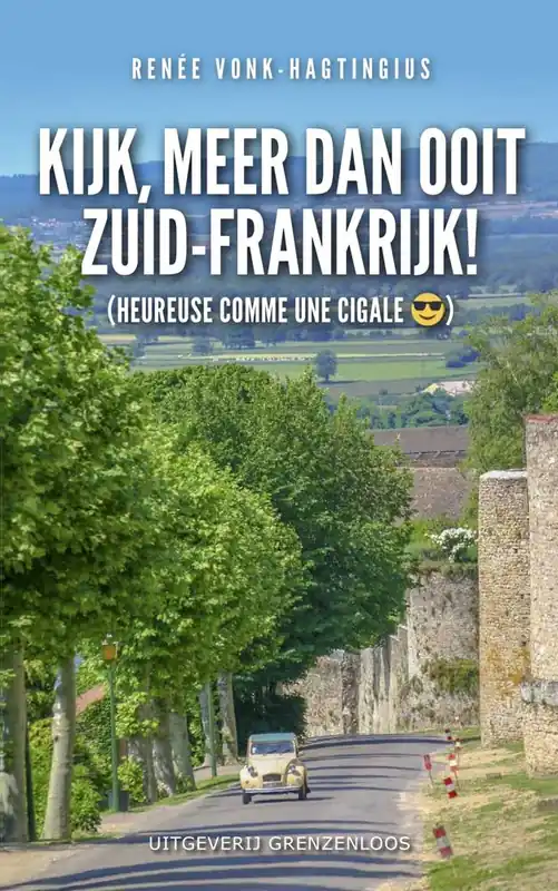 Op = Op Kijk, meer dan ooit Zuid-Frankrijk! / Druk 1