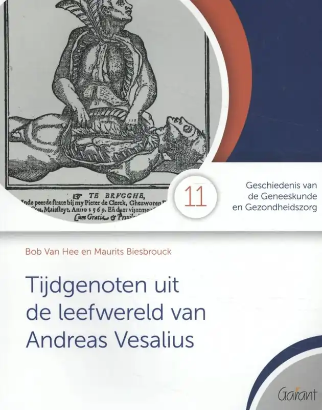 Tijdgenoten uit de leefwereld van Vesalius / Druk 1 Actieprijs
