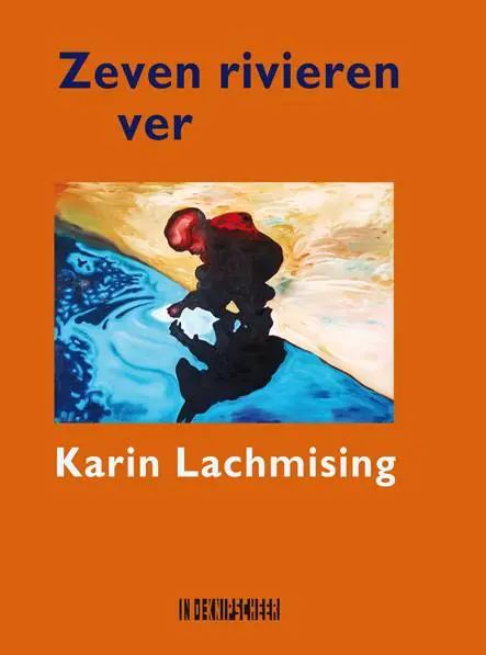 Zeven rivieren ver / Druk 1 Bestseller