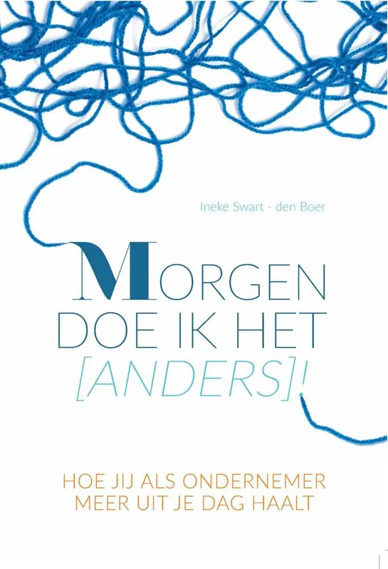 Morgen doe ik het (anders)! / Druk 1 Shop Nu