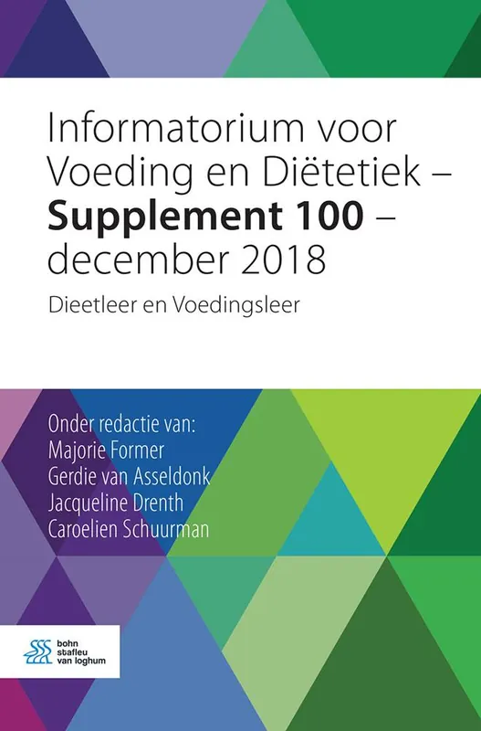 Beste Prijs Informatorium voor Voeding en Diëtetiek - Supplement 100 - december 2018 / Druk 1