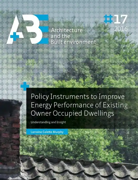 Tijdelijk Beschikbaar Policy instruments to improve energy performance of existing owner occupied dwellings / 1st Edition