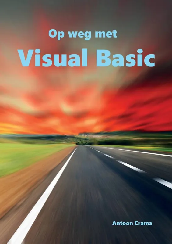 Tijdelijk Beschikbaar Op weg met Visual Basic / Druk 1
