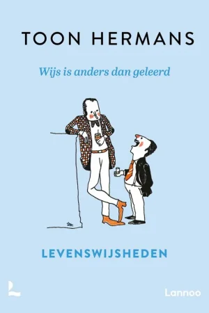 Wijs is anders dan geleerd / Druk 1 Nieuw