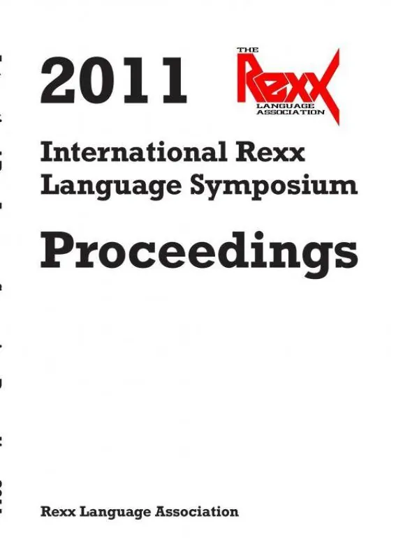 2011 International Rexx Language Symposium Proceedings / 1st Edition Dagaanbieding