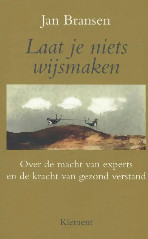 Laat je niets wijsmaken / Druk 3 Beste Prijs