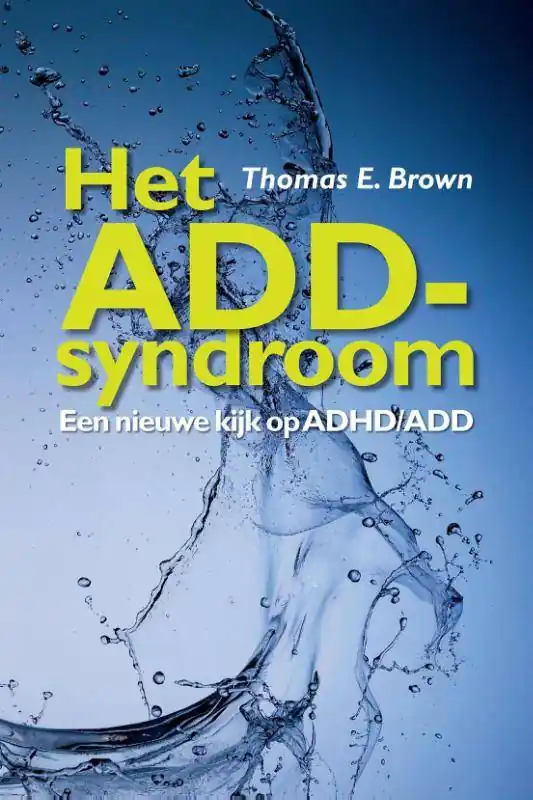 Het ADD-syndroom / Druk 1 Dagaanbieding