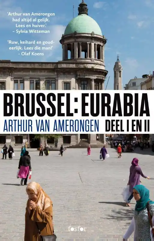 Tijdelijk Beschikbaar Brussel: Eurabia 1 en 2 / Druk 1 (Heruitgave)