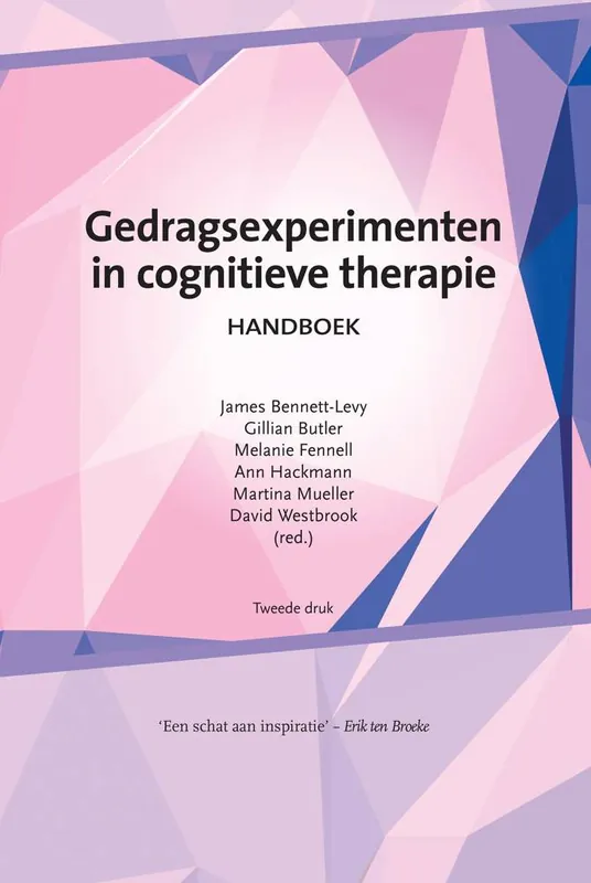 Gedragsexperimenten in cognitieve therapie / Druk 2 Op = Op