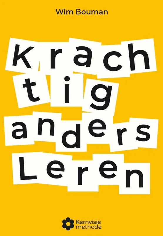 Krachtig anders leren / Druk 8 Tijdelijk Beschikbaar