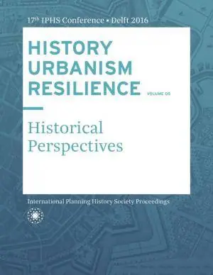 HISTORY URBANISM RESILIENCE VOLUME 05 Gereduceerde Prijs