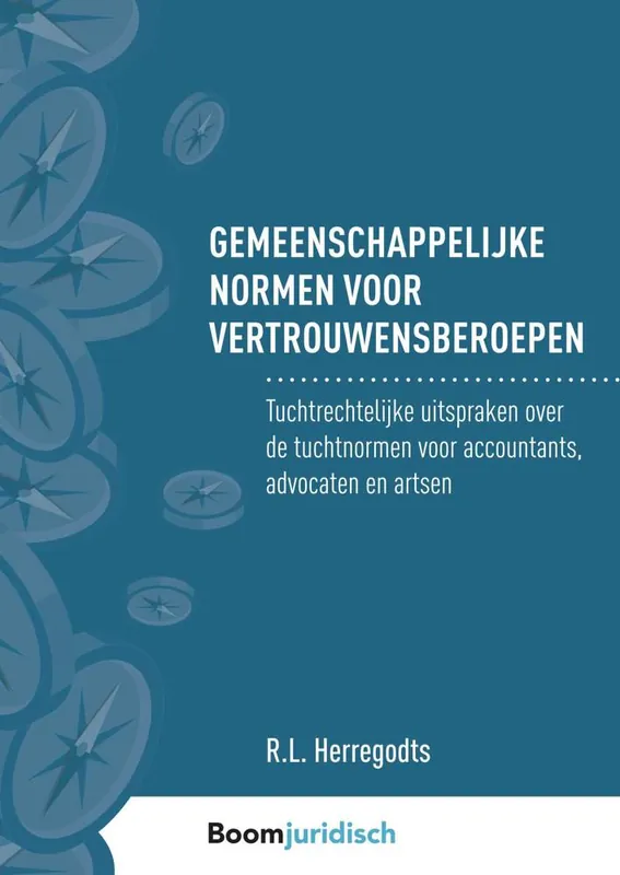 Gemeenschappelijke normen voor vertrouwensberoepen / Druk 1 Direct Beschikbaar
