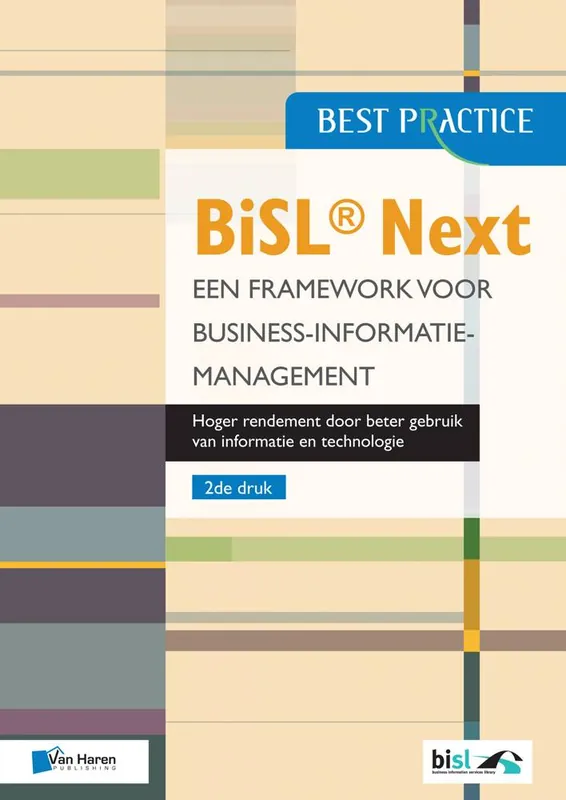 Finale Uitverkoop BiSL® Next – Een Framework voor business informatiemanagement / Druk 2