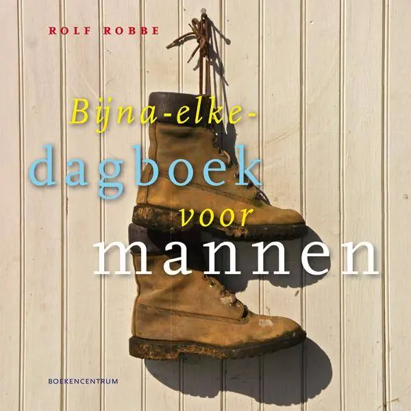 Laatste Versie Bijna-elke-dagboek voor mannen / Druk 3
