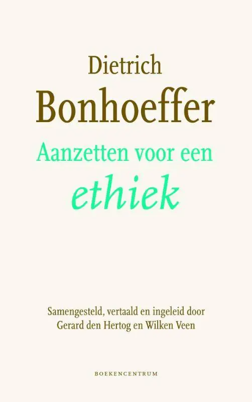 Aanzetten voor een ethiek / Druk 2 Dagaanbieding