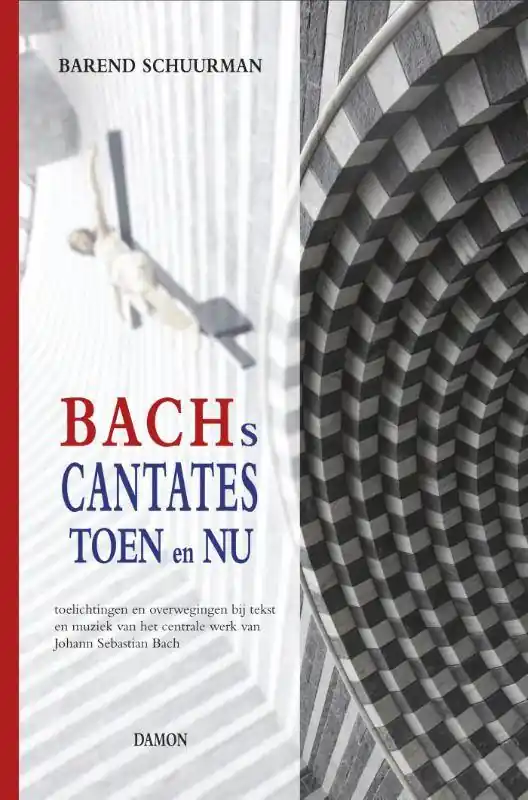 Veilige Betaling Bachs cantates toen en nu / Druk 1