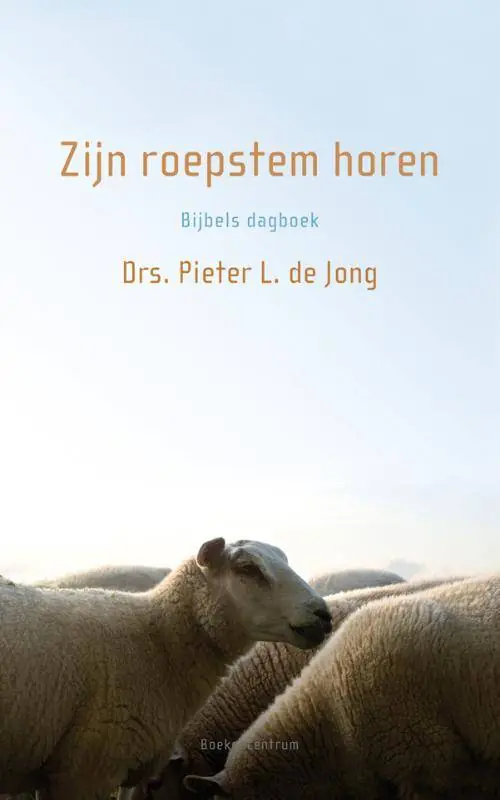 Koop Online Zijn roepstem horen/ Bijbels dagboek / Druk 1