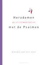 Herademen met de Psalmen / Druk 4 Bestseller