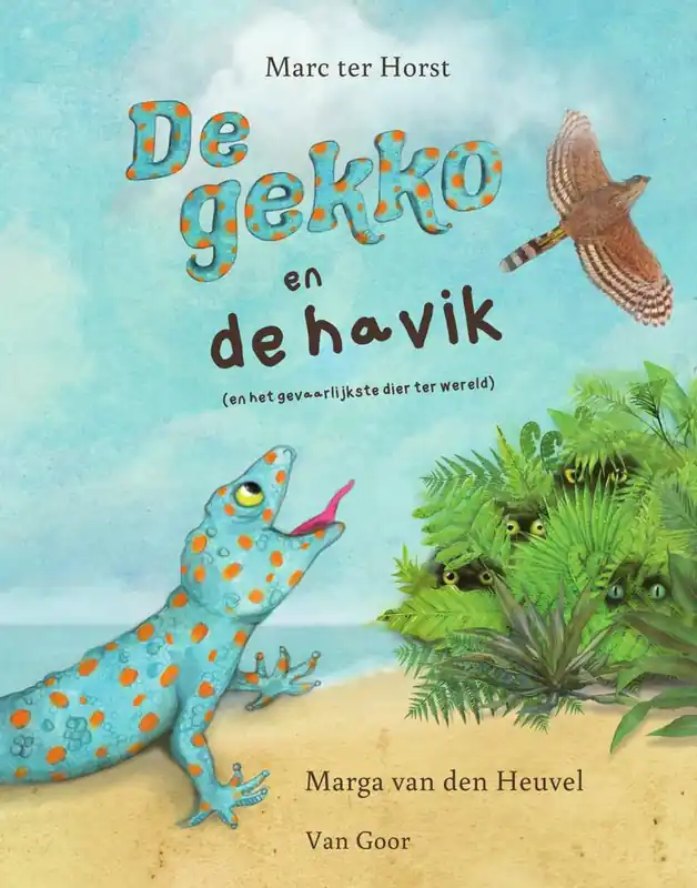 Betrouwbaar De gekko en de havik / Druk 1