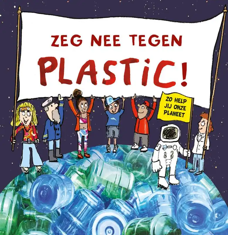 Beperkte Voorraad Zeg nee tegen plastic! / Druk 1