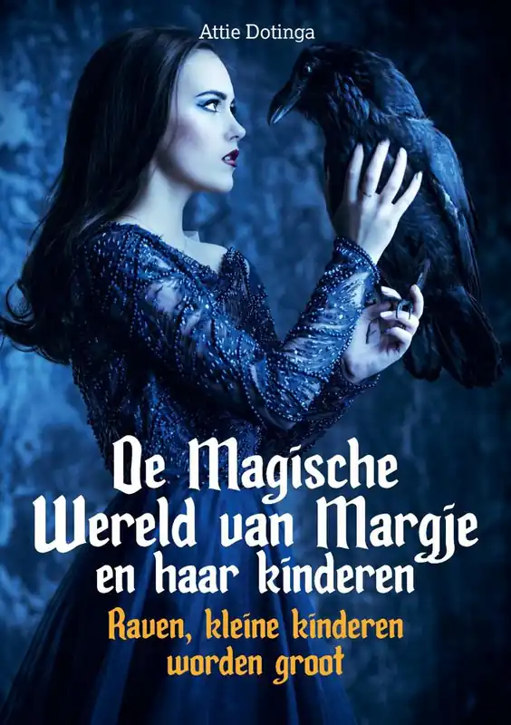 De Magische Wereld van Margje en haar kinderen 6 / Druk 1 Direct Beschikbaar
