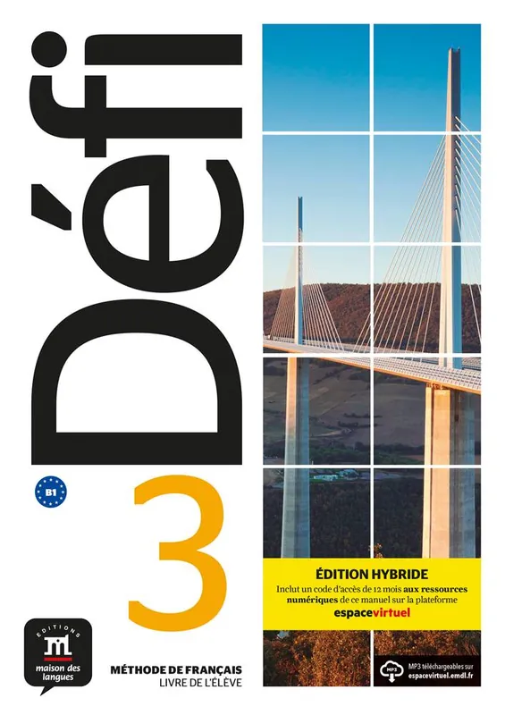 Defi 3 - Edition hybride - Livre de l'élève B1 Livre de lélève / 1 Edition Nu Kopen