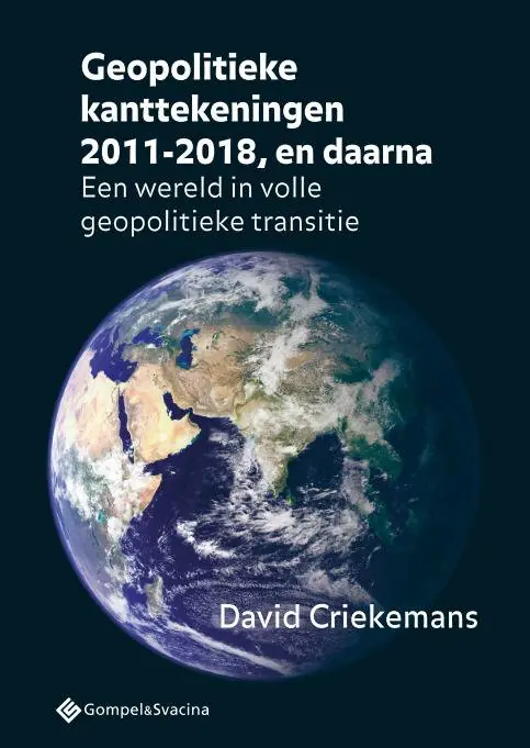 Uitverkoop Geopolitieke kanttekeningen 2011-2018, en daarna / Druk 1