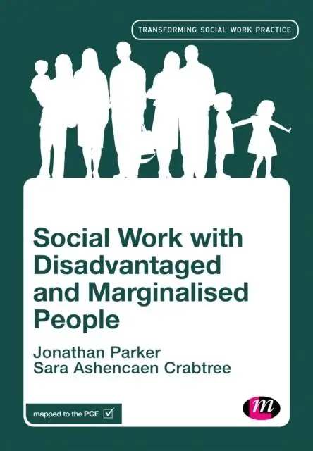 Social Work with Disadvantaged and Marginalised People / 1st Edition Koopje