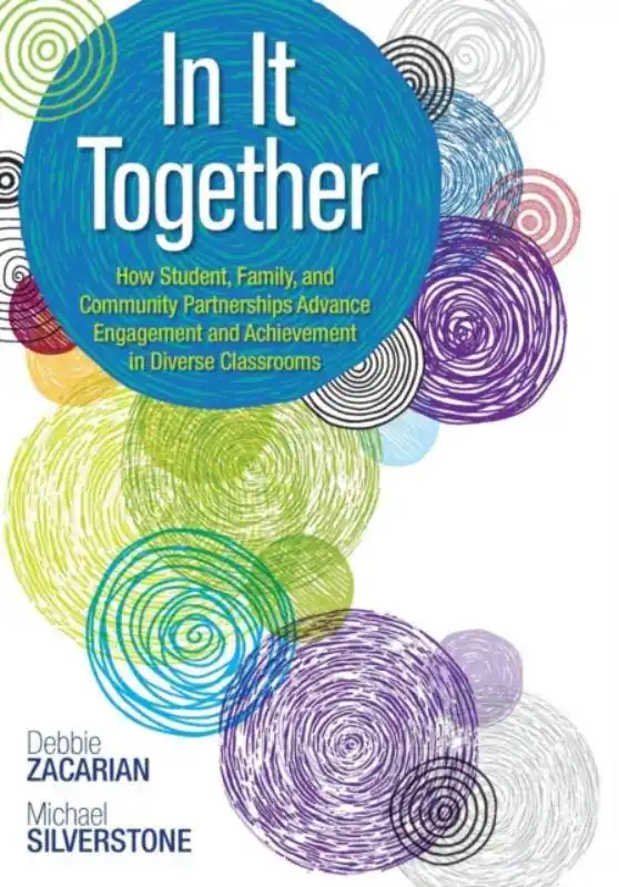 In It Together: How Student, Family, and Community Partnerships Advance Engagement and Achievement in Diverse Classrooms / 1st Edition Goedkoop
