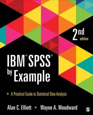 Aanbieding IBM SPSS by Example: A Practical Guide to Statistical Data Analysis / 2nd Edition