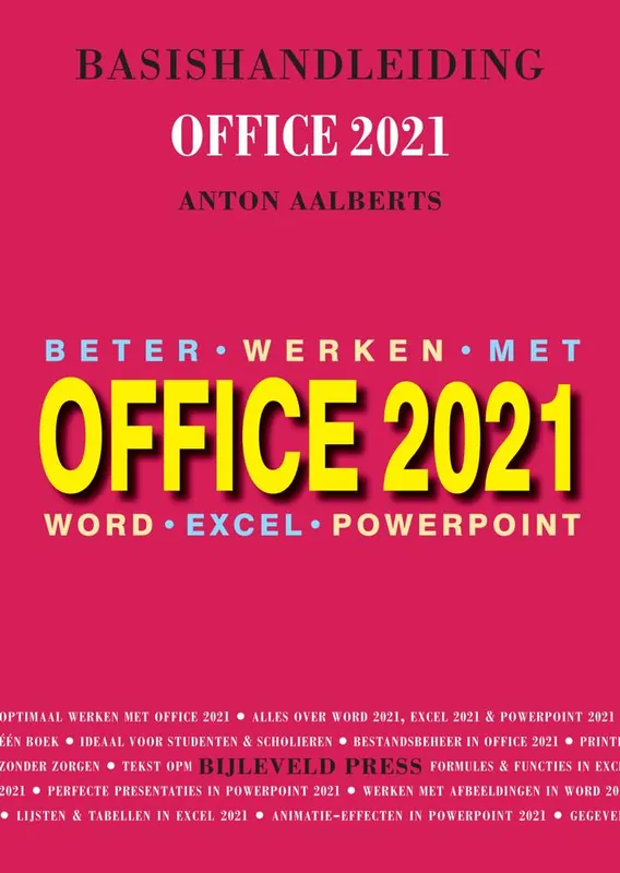 Basishandleiding Beter werken met Office 2021 / Druk 1 Rechtstreeks Van De Fabrikant