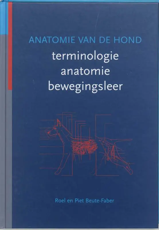 Laatste Versie Anatomie van de hond / Druk 2
