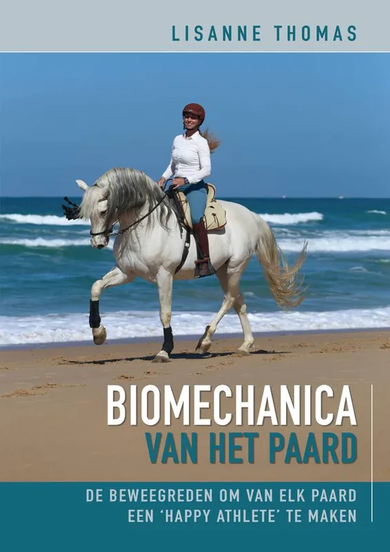 Biomechanica van het paard / Druk 2 Populair